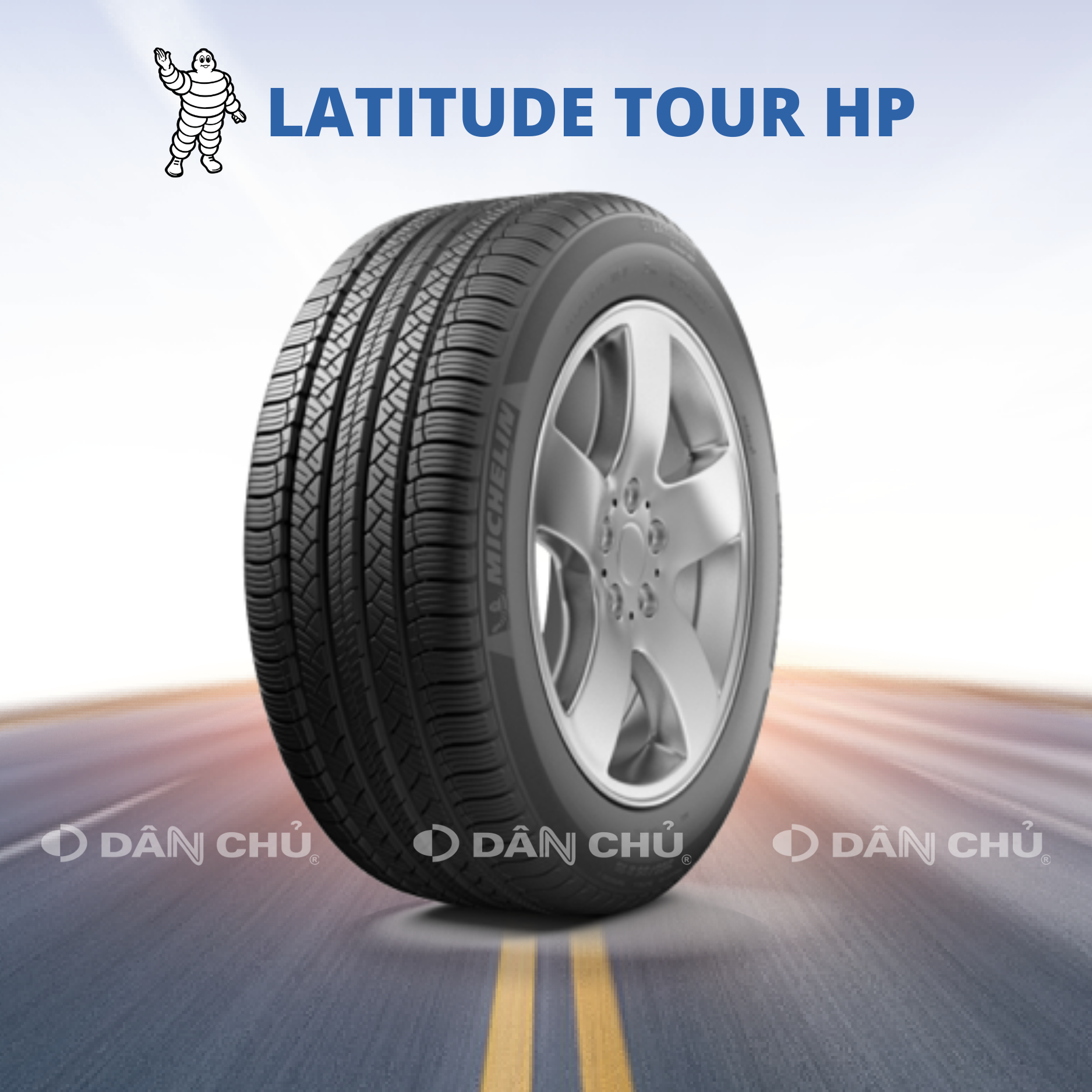 LỐP MICHELIN 255/60R18 – LATITUDE TOUR HP – 112V